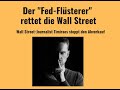 Der "Fed-Flüsterer" rettet die Wall Street! Videoausblick