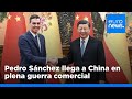 Pedro Sánchez llega a Pekín para apaciguar la guerra comercial entre la Unión Europea y China