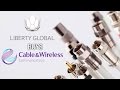 Liberty Global Buys Cable & Wireless as a Means to Consolidate in the Latin American Market