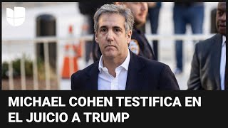 En un minuto: Se espera que Michael Cohen testifique en el juicio penal a Donald Trump en Nueva York