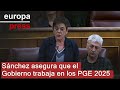 PG&E - Sánchez asegura que el Gobierno trabaja en los PGE 2025 y Bildu se ofrece a seguir pactando