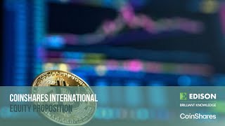 COINSHARES INTERNATIONAL LTD [CBOE] CoinShares International – equity proposition