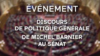 🔴 [DIRECT SENAT] Evénement - Discours de politique générale de Michel Barnier