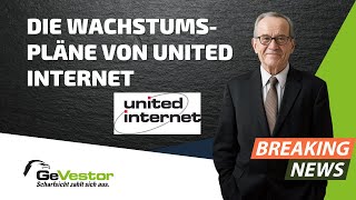 UTD.INTERNET AG NA United Internet - Lukrative Aktie mit ambitionierten Zukunftsplänen | GeVestor Täglich