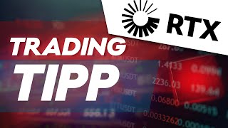 RTX Corp: Bei Krieg auf Rüstung setzen! Trading-Tipp