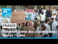 France : première grève des pharmaciens depuis 10 ans • FRANCE 24