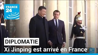 Le président chinois Xi Jinping est arrivé en France pour une visite officielle • FRANCE 24
