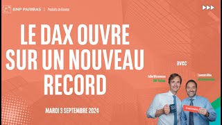 DAX40 PERF INDEX Le DAX ouvre sur un nouveau record - 100% Marchés - matin - 03/09/2024