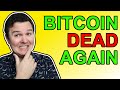 Is Bitcoin Dead? They Don’t Want You To Know This Crypto Holders