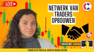 Een Inspirerend Netwerk Van Traders Opbouwen! | Traden met Sabrina Booster Maand #8