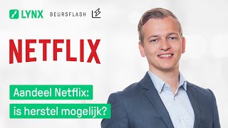 NETFLIX INC. Aandeel Netflix: is herstel mogelijk? |  LYNX Beursflash