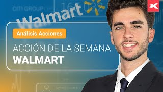 WALMART INC. Acción de la semana: Walmart