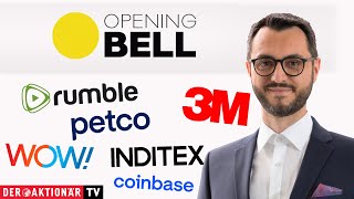 INDITEX Opening Bell: Coinbase, 3M, IBM, Inditex, Rumble, Dollar Tree, WideOpenWest, Petco Health &amp; Wellness