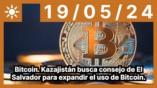 BITCOIN Bitcoin. Kazajistán busca consejo de El Salvador para expandir el uso de Bitcoin.