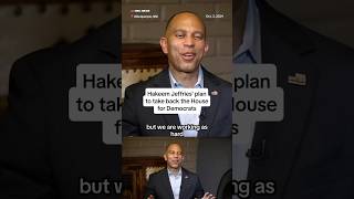 Hakeem Jeffries’ plan to take back the House for Democrats