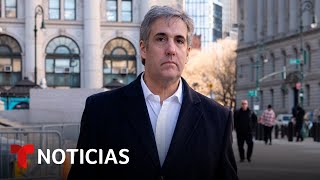 LUNES El testimonio de Michael Cohen puede ser crucial este lunes en el juicio a Trump