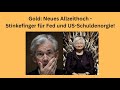 Gold: Neues Allzeithoch - Stinkefinger für Fed und US-Schuldenorgie! Videoausblick