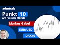 Chartanalyse | Daytrading | Am Puls der Märkte: #dax #eurusd mit Markus am 26.05.23