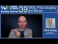 #DAOs, Price Gouging and #Bitcoin - (Chris Coney) WCSS:039