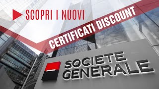 SOCIETE GENERALE Scopri i nuovi Certificati Discount di SG e come funzionano