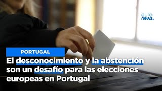 El desconocimiento y la abstención son un desafío para las elecciones europeas en Portugal