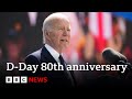 Joe Biden says fight for Ukraine echoes struggle for freedom on D-Day | BBC News
