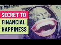 This is the secret to financial happiness, according to Harvard professor