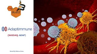 ADAPTIMMUNE THERAPEUTICS PLC ADS “The Buzz&#39;&#39; Show: Adaptimmune Therapeutics plc (NASDAQ: ADAP) Strategic Collaboration with Genentech