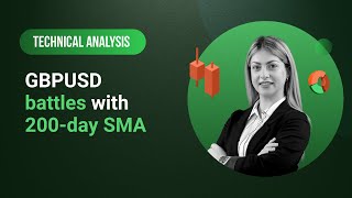 GBP/USD Technical Analysis: 03/04/2024 - GBPUSD battles with 200-day SMA