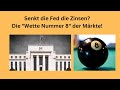 Senkt die Fed die Zinsen? Die "Wette Nummer 8" der Märkte! Videoausblick