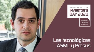 PROSUS Luis Golderos: tecnológicas ASML y Prosus
