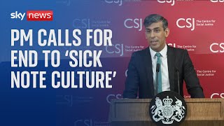 NOTE AB [CBOE] Rishi Sunak calls for end to &#39;sick note culture&#39;