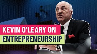 KEY Kevin O’Leary speaks on one major key to business success