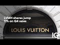 LVMH - LVMH shares jump 11% on Q4 sales