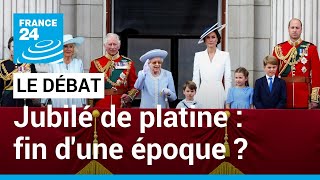 PLATINUM LE DÉBAT - Jubilé de platine : la fin d&#39;une époque ? La reine Elizabeth II fête ses 70 ans de règne