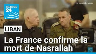 La France confirme la mort de Nasrallah, le chef du Hezbollah • FRANCE 24