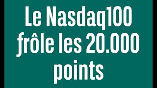 NASDAQ100 INDEX Le Nasdaq100 frôle les 20.000 points - 100% marchés - soir - 18/06/2024