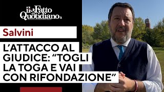 Salvini contro il tribunale di Bologna: &quot;Giudice con la bandiera rossa? Togli la toga&quot;