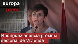 Rodríguez anuncia la próxima conferencia sectorial de Vivienda: 3 de octubre