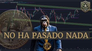 BITCOIN ¿BITCOIN SIGUE ALCISTA O NO?