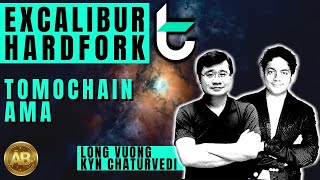 VICTION TOMOCHAIN Excalibur Hardfork Exclusive AMA with Long Vuong and Kyn Chaturvedi