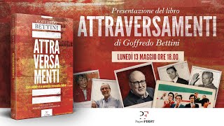 Goffredo Bettini presenta il libro &quot;Attraversamenti&quot;. La diretta con Conte, Rutelli e Gualtieri