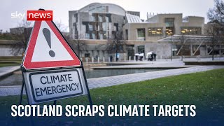 KEY Outrage as Scotland scraps key climate targets