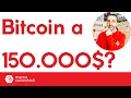 Bitcoin andrà a 150.000$?