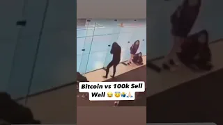 BITCOIN Bitcoin vs. 100k Sell Wall :D