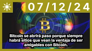 BITCOIN Bitcoin se abrirá paso porque siempre habrá sitios que vean la ventaja de ser amigables con Bitcoin.