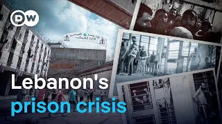 Inside Lebanon&#39;s overcrowded prisons | DW News
