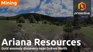 Ariana Resources MD discusses latest milestones at Dokwe and Tavsan plus ASX listing plans