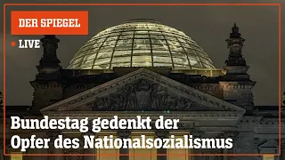 Livestream: Bundestag gedenkt Opfern des Nationalsozialismus | DER SPIEGEL