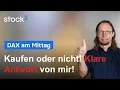 DAX - Wie ist die Lage? Long oder Short? Klare Antwort von mir!